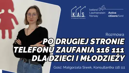 Po drugiej stronie Telefonu Zaufania 116 111 dla dzieci i młodzieży