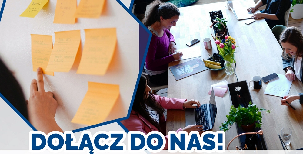Grafika z hasłem „Dołącz do nas!”: dłoń przykleja karteczki samoprzylepne, obok osoby pracujące przy wspólnym stole