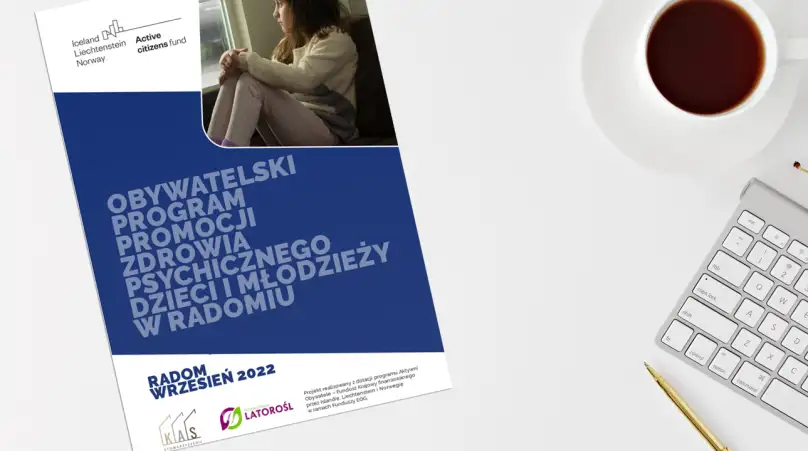 Okładka dokumentu „Obywatelski program promocji zdrowia psychicznego dzieci i młodzieży w Radomiu”, Radom, wrzesień 2022